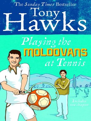 cover image of Playing the Moldovans at Tennis